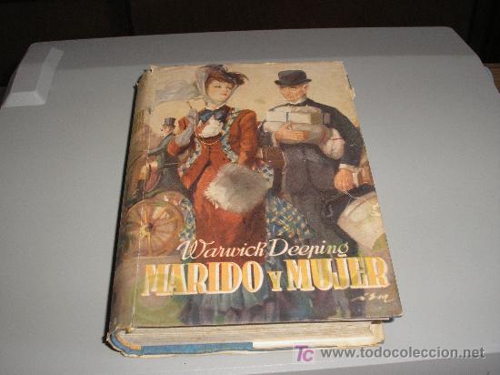 Libros de segunda mano: MARIDO Y MUJER  (WARWICK DEEPING) - Foto 1