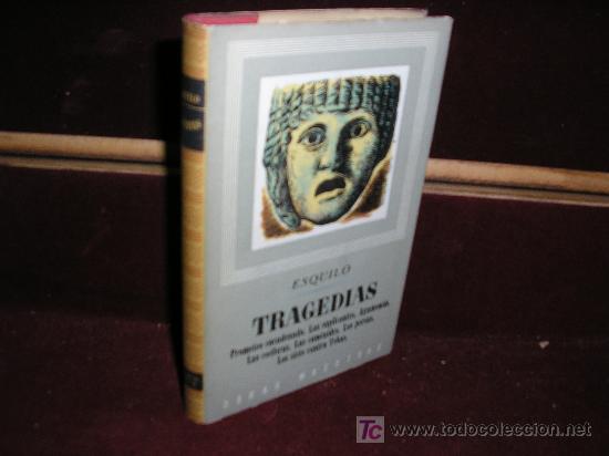 Libros de segunda mano: ESQUILO - TRAGEDIAS EDITORIAL IBERIA, COLECCION OBRAS MAESTRAS, 1955. SOBRECUBIERTA - Foto 1