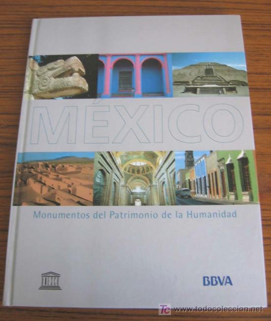 Libros de segunda mano: MEXICO monumentos del patrimonio de la humanidad - Foto 1