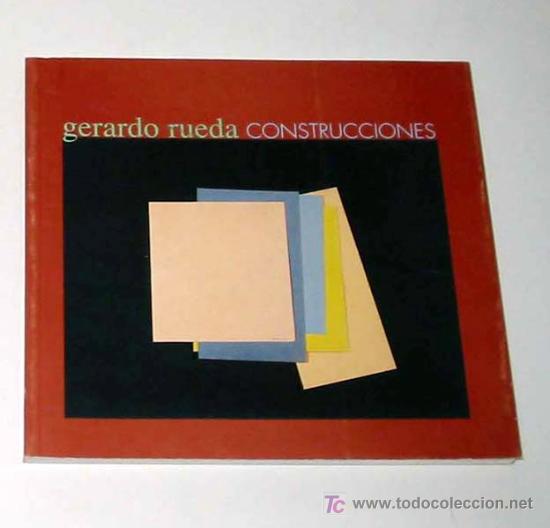 Libros de segunda mano: GERARDO RUEDA. CONSTRUCCIONES, Cat&aacute;logo exposici&oacute;n en Cuenca, 2003 - Foto 1