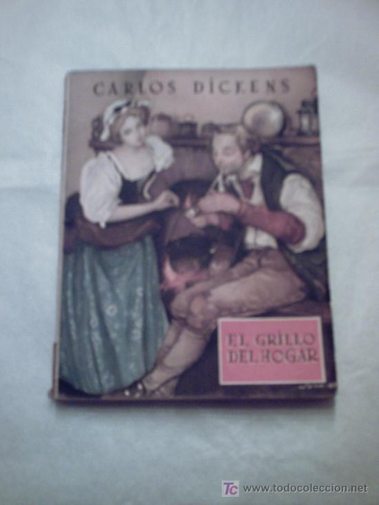 Libros de segunda mano: EL GRILLO DEL HOGAR DE C. DICKENS (1944)(REGUERA) - Foto 1