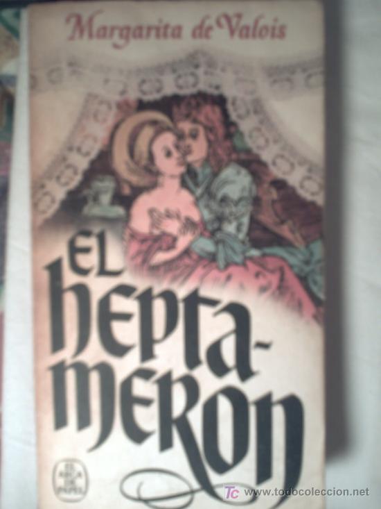 Libros de segunda mano: EL HEPTAMERON - MARGARITA DE VALOIS - Foto 1