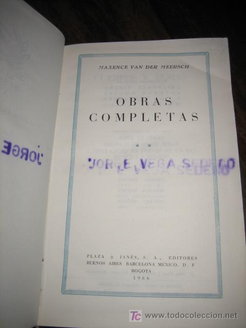 Libros de segunda mano: OBRAS COMPLETAS   MAXENCE VAN DER MEERSCH - Foto 3