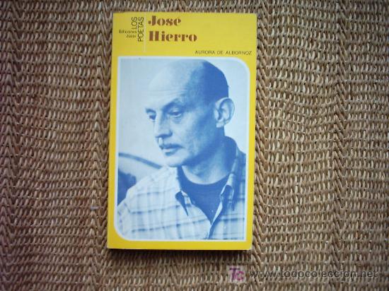 Libros de segunda mano: AURORA DE ALBORNOZ. JOS&Eacute; HIERRO. PRIMERA EDICI&Oacute;N 1982. - Foto 1