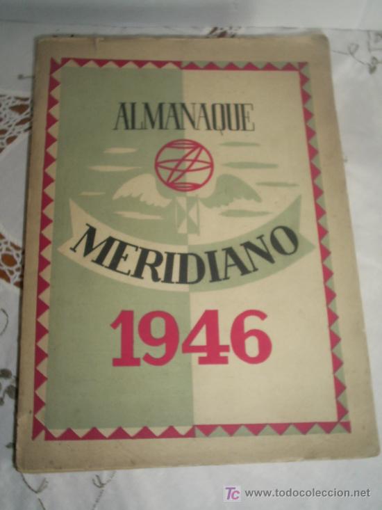 Libros de segunda mano: ALMANAQUE MERIDIANO 1946 - Foto 1