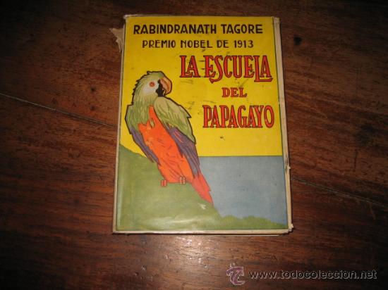 Libros de segunda mano: LA ESCUELA DEL PAPAGAYO - Foto 1