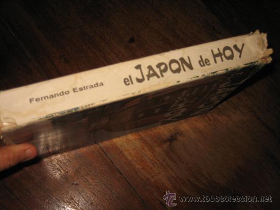 Libros de segunda mano: EL JAPON DE HOY FERNANDO ESTRADA VIDAL EDICIONES EJ 1970 - Foto 2