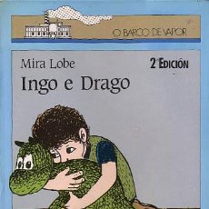 Libros de segunda mano: INGO E DRAGO. MIRA LOBE. Lote 7952137