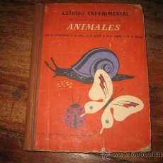 Libros de segunda mano: ESTUDIO ESPERIMENTAL DE ALGUNOS ANIMALES 