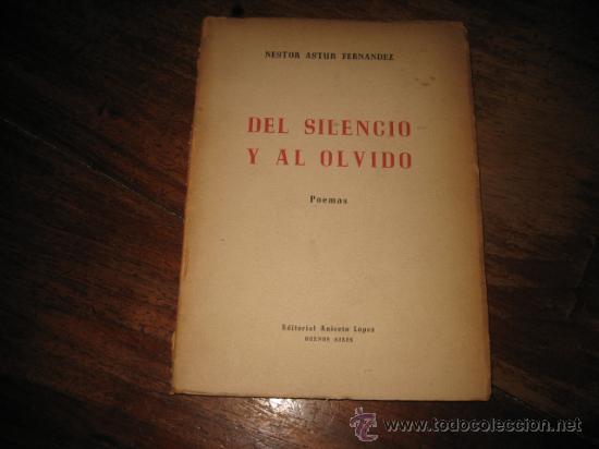 Libros de segunda mano: DEL SILENCIO AL OLVIDO - Foto 1