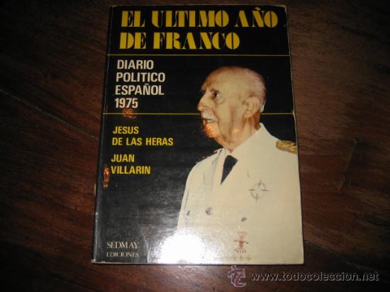 Libros de segunda mano: EL ULTIMO A&Ntilde;O DE FRANCO - Foto 1