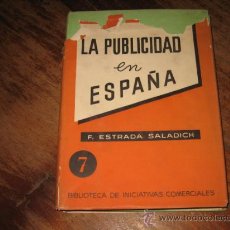 Libros de segunda mano: LA PUBLICIDAD EN ESPAÑA 