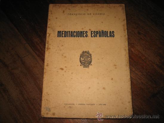 Libros de segunda mano: MEDITACIONES ESPA&Ntilde;OLAS - Foto 1