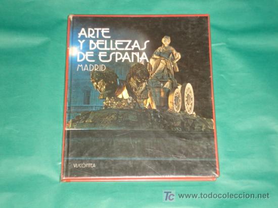 Gebrauchte B&uuml;cher: ARTE Y BELLEZAS DE ESPA&Ntilde;A - MADRID - EDITORIAL VISCONTEA   * A&Ntilde;O 1977*