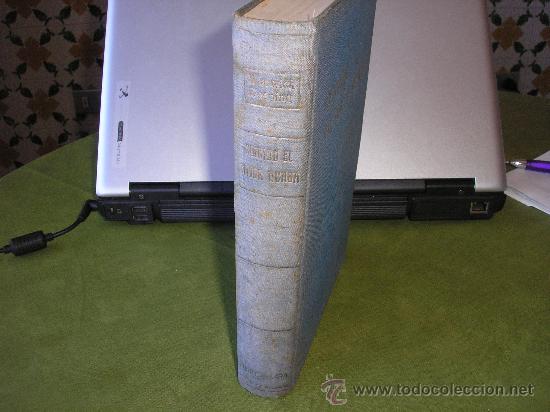Libros de segunda mano: CUANDO EL AMOR ACABA  (WARWICK DEEPING) - Foto 1