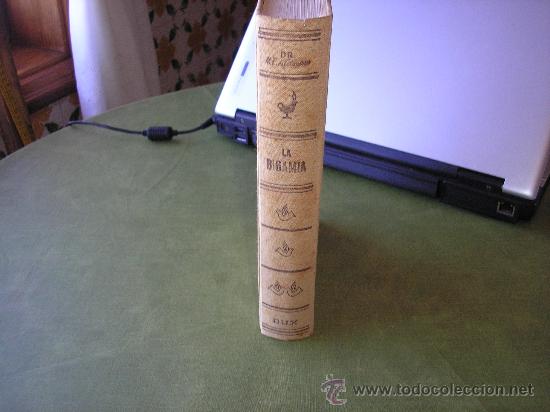 Libros de segunda mano: LA BIGAMIA (DR. MIGUEL E. DE CARMONA) - Foto 1