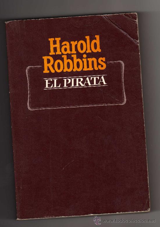Libros de segunda mano: EL PIRATA POR HAROLD ROBBINS - Foto 1