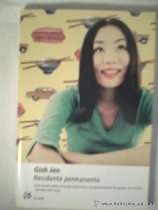 Libros de segunda mano: RESIDENTE PERMANENTE - GISH JEN. - Foto 1