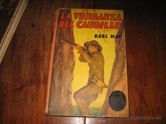 Libros de segunda mano: LA VENGANZA DEL CAUDILLO - Foto 1