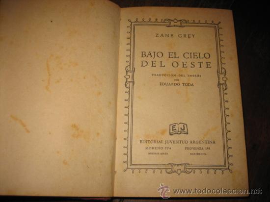 Libros de segunda mano: BAJO EL CIELO DEL OESTE - Foto 2