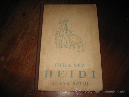 Libros de segunda mano: OTRA VEZ HEIDI - Foto 1