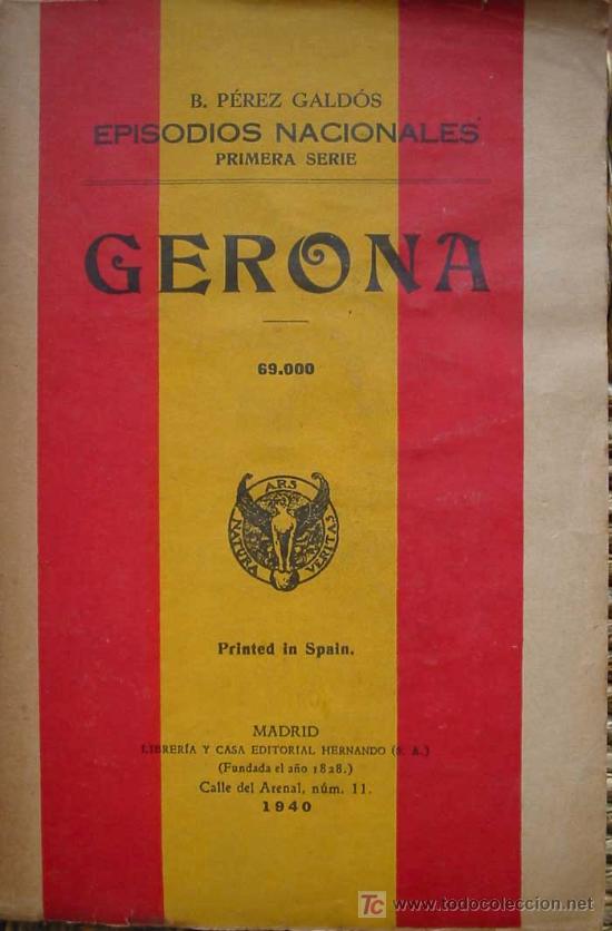 Libros de segunda mano: GERONA. P&Eacute;REZ GALD&Oacute;S Benito. 1940. - Foto 1