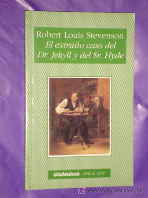 Libros de segunda mano: EL EXTRA&Ntilde;O CASO DEL Dr. JEKYLL Y DEL Sr. HYDE-ROBERT LOUIS STEVENSON-NUEVO SIGLO*IMPECABLE* A&Ntilde;O 1994