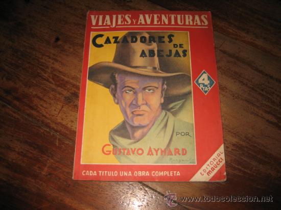 Libros de segunda mano: VIAJES Y AVENTURAS   CAZADORES DE ABEJAS - Foto 1