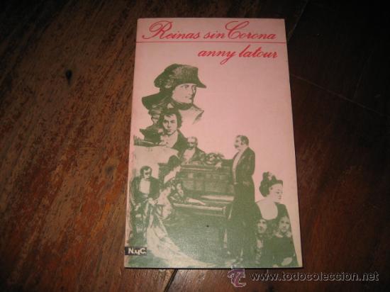 Libros de segunda mano: REINAS SIN CORONA - Foto 1