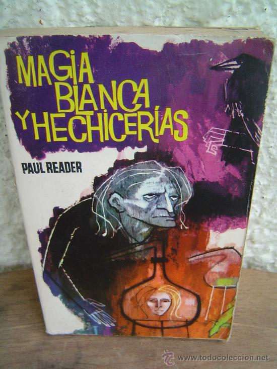 Libros de segunda mano: MAGIA BLANCA Y HECHICERIAS - Foto 1