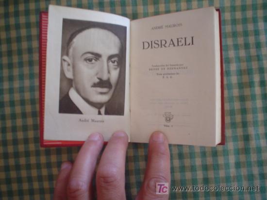 Libros de segunda mano: MAUROIS, ANDR&Eacute;: DISRAELI .............. CRISOL N&ordm; 1 - Foto 3