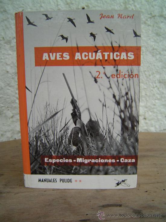 Libros de segunda mano: AVES ACUATICAS JEAN NARD - Foto 1