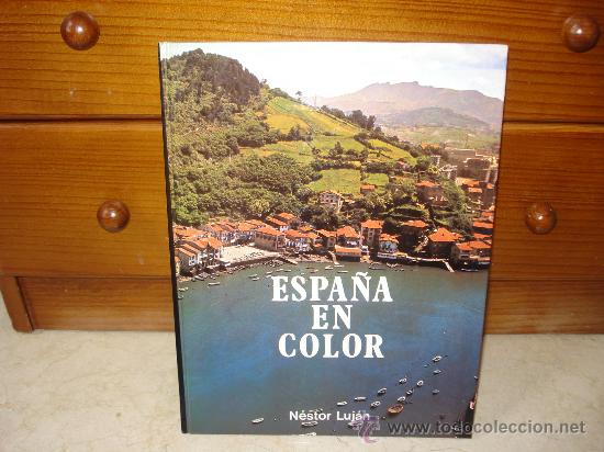 Libros de segunda mano: N&Eacute;STOR LUJ&Aacute;N - ESPA&Ntilde;A EN COLOR - CEDAG 1979 - Foto 1