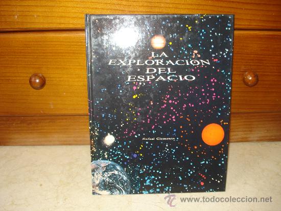 Libros de segunda mano: RAFAEL CLEMENTE - LA EXPLORACI&Oacute;N DEL ESPACIO - KAIR&Oacute;S 1979 - Foto 1