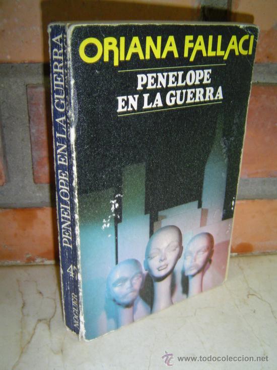 Libros de segunda mano: PENELOPE EN LA GUERRA ORIANA FALLACI - Foto 1