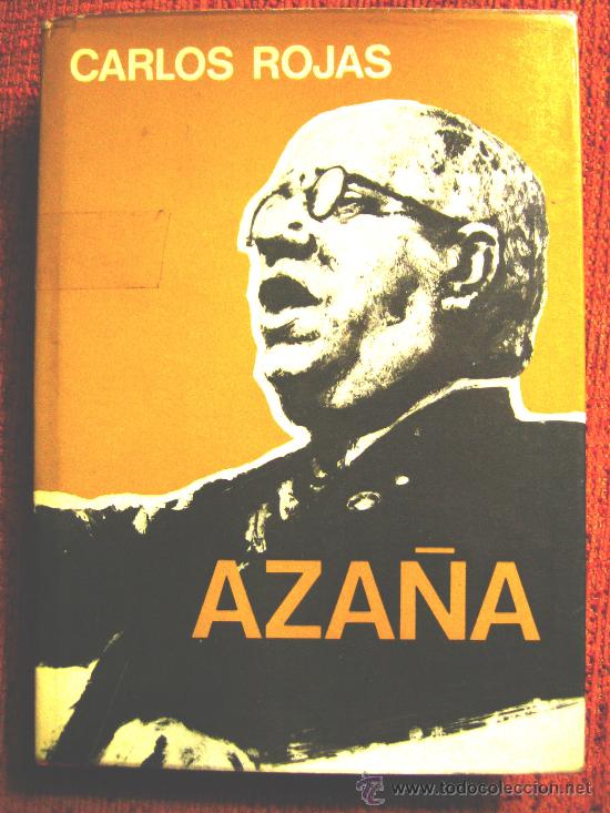 Libros de segunda mano: AZA&Ntilde;A, DE CARLOS ROJAS. PREMIO PLANETA 1973. - Foto 1