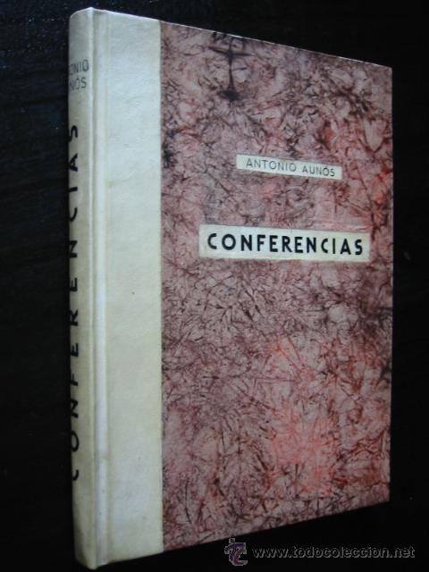 Libros de segunda mano: CONFERENCIAS, por ANTONIO AUN&Oacute;S - Foto 2