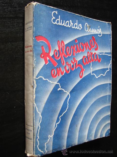 Libros de segunda mano: REFLEXIONES EN VOZ ALTA, por EDUARDO AUN&Oacute;S - Foto 2
