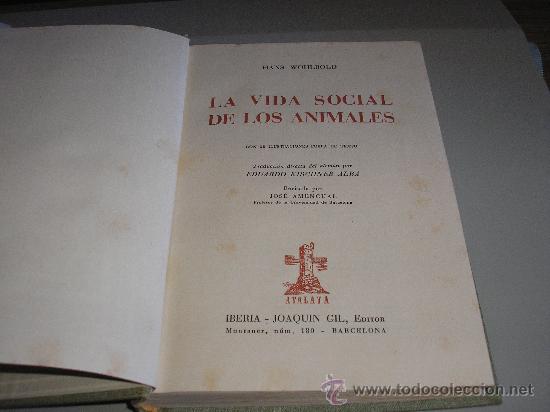 Libros de segunda mano: LA VIDA SOCIAL DE LOS ANIMALES (HANS WOHLBOLD) - Foto 2