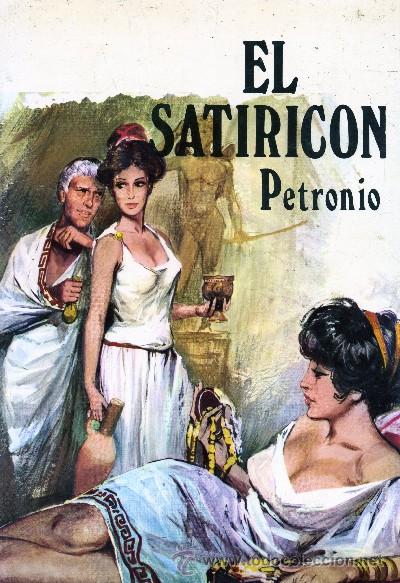 Libros de segunda mano: EL SATIRICON. PETRONIO. A-NSF-666 - Foto 1