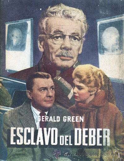 Libros de segunda mano: ESCLAVO DEL DEBER. GREEN, GERALD. A-NSF-742 - Foto 1