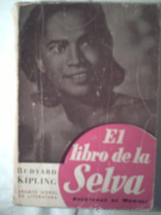 Libros de segunda mano: EL LIBRO DE LA SELVA,AVENTURAS DE MOWGLI - RUDYARD KIPLING. - Foto 1