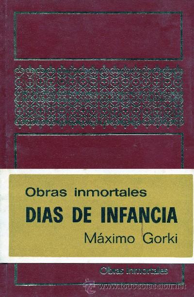 Libros de segunda mano: DIAS DE INFANCIA. GORKI, MAXIMO. A-NSF-879 - Foto 1