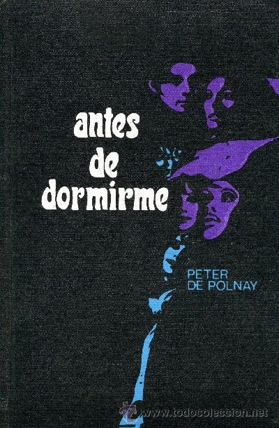 Libros de segunda mano: ANTES DE DORMIRME. DE POLNAY, PETER. A-NSF-995 - Foto 1