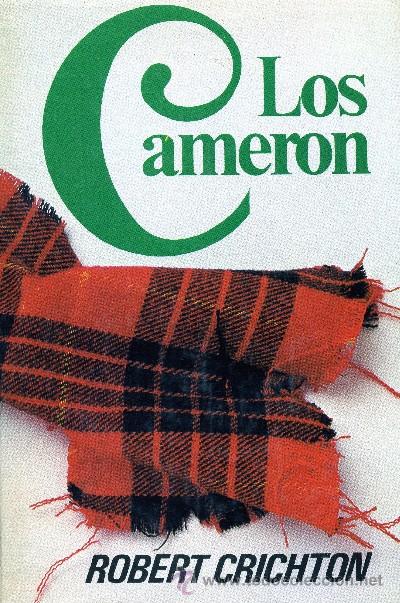 Libros de segunda mano: LOS CAMERON. CRICHTON, ROBERT. A-NSF-1069 - Foto 1