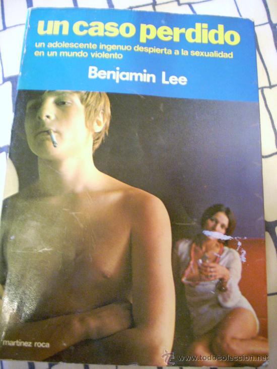 Libros de segunda mano: Un caso perdido, de Benjamin Lee. 1&ordf; edici&oacute;n. 1978. - Foto 1