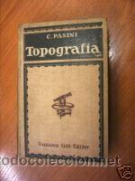 Libros de segunda mano: TOPOGRAFIA. CLAUDIO PASINI. ED.1940. L6046 - Foto 1