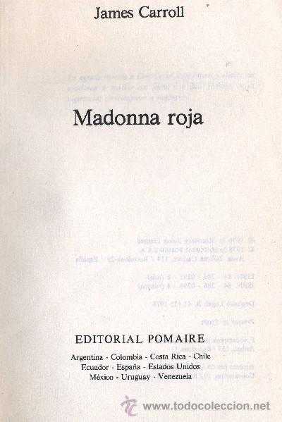 Libros de segunda mano: MADONNA ROJA. CARROLL, JAMES. A-NSF-1089 - Foto 1