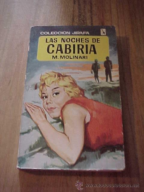 Libros de segunda mano: LAS NOCHES DE CABIRIA. M&ordf; MOLINARI. COLECCI&Oacute;N JIRAFA. - Foto 1