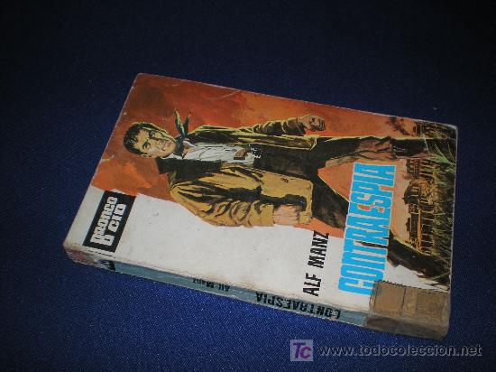 Libros de segunda mano: BRONCO CID - CONTRA ESPIA  - ALF MANZ - EDICIONES CID 1964. - Foto 1